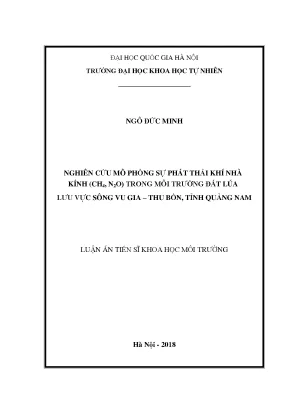Luận án tiến sĩ hus nghiên cứu mô phỏng sự phát thải khí nhà kính ch4 n2o trong môi trường đất lúa lưu vực sông vu gia thu bồn tỉnh quảng nam