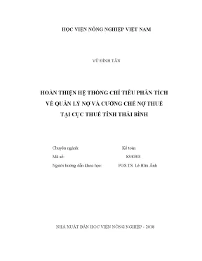 Luận văn thạc sĩ vnua hoàn thiện hệ thống chỉ tiêu phân tích về quản lý nợ và cưỡng chế nợ thuế tại cục thuế tỉnh thái bình