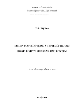 Luận văn thạc sĩ hus nghiên cứu thực trạng vệ sinh môi trường hộ gia đình tại một số tỉnh kon tum