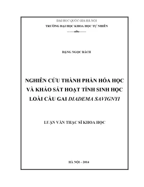 Luận văn thạc sĩ hus nghiên cứu thành phần hóa học và khảo sát hoạt tính sinh học loài cầu gai diadema savignyi