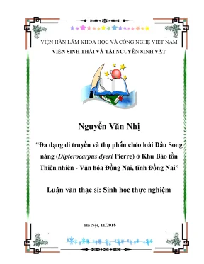 Luận văn thạc sĩ hay đa dạng di truyền và thụ phấn chéo loài dầu song nàng dipterocarpus dyeri pierre ở khu bảo tồn thiên nhiên văn hóa đồng nai tỉnh đồng nai