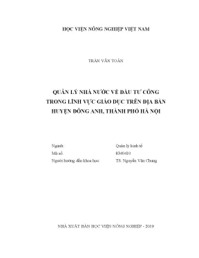 Luận văn thạc sĩ vnua quản lý nhà nước về đầu tư công trong lĩnh vực giáo dục trên địa bàn huyện đông anh thành phố hà nội