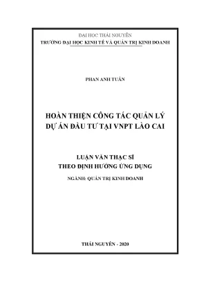 Luận văn thạc sĩ hay hoàn thiện công tác quản lý dự án đầu tư tại vnpt lào cai