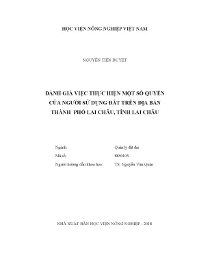 Luận văn thạc sĩ vnua đánh giá việc thực hiện một số quyền của người sử dụng đất trên địa bàn thành phố lai châu tỉnh lai châu