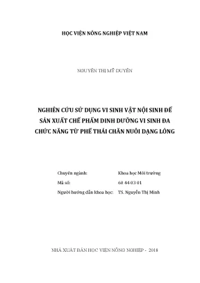 Luận văn thạc sĩ vnua nghiên cứu sử dụng vi sinh vật nội sinh để sản xuất chế phẩm dinh dưỡng vi sinh đa chức năng từ phế thải chăn nuôi dạng lỏng