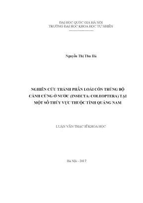 Luận văn thạc sĩ hus nghiên cứu thành phần loài côn trùng bộ cánh cứng ở nước insecta coleoptera tại một số thủy vực thuộc tỉnh quảng nam