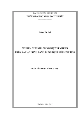 Luận văn thạc sĩ hus nghiên cứu khả năng diệt vi khuẩn trên rau ăn sống bằng dung dịch siêu oxy hóa