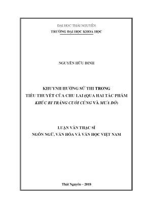Luận văn thạc sĩ hay khuynh hướng sử thi trong tiểu thuyết của chu lai qua hai tác phẩm khúc bi tráng cuối cùng và mưa đỏ