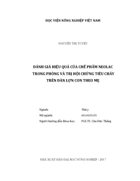 Luận văn thạc sĩ vnua đánh giá hiệu quả của chế phẩm neolac trong phòng và trị hội chứng tiêu chảy trên đàn lợn con theo mẹ