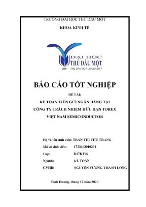Khóa luận tốt nghiệp kế toán tiền gửi ngân hàng tại công ty tnhh torex việt nam semiconductor