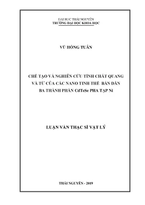 Luận văn thạc sĩ hay chế tạo và nghiên cứu tính chất quang và từ của các nano tinh thể bán dẫn ba thành phần cdtese pha tạp ni