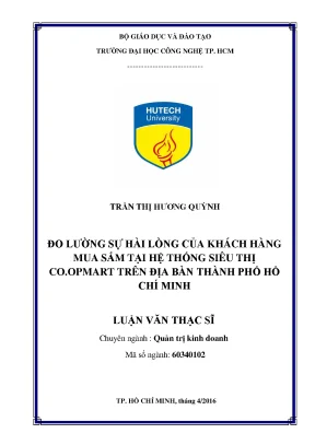Luận văn thạc sĩ hay đo lường sự hài lòng của khách hàng mua sắm tại hệ thống siêu thị co opmart trên địa bàn tp hồ chí minh