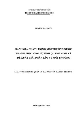 Luận văn thạc sĩ hay đánh giá chất lượng môi trường nước thành phố uông bí tỉnh quảng ninh và đề xuất giải pháp bảo vệ môi trường