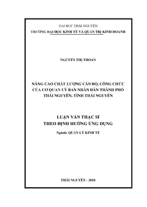 Luận văn thạc sĩ hay nâng cao chất lượng cán bộ công chức của cơ quan ubnd thành phố thái nguyên tỉnh thái nguyên