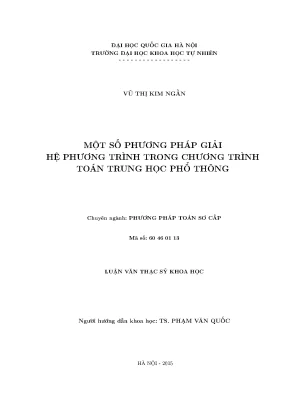 Luận văn thạc sĩ hus một số phương pháp giải hệ phương trình trong chương trình toán trung học phổ thông