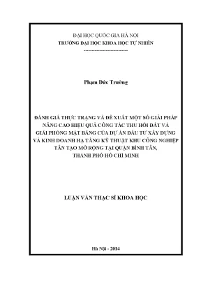Luận văn thạc sĩ hus đánh giá thực trạng và đề xuất một số giải pháp nâng cao hiệu quả công tác thu hồi đất giải phóng mặt bằng của dự án đầu tư xây dựng và kinh doanh hạ tầng kỹ thuật khu công nghiệp tân tạo