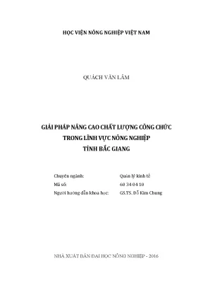Luận văn thạc sĩ vnua giải pháp nâng cao chất lượng công chức trong lĩnh vực nông nghiệp tỉnh bắc giang