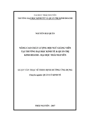 Luận văn thạc sĩ hay nâng cao chất lượng đội ngũ giảng viên tại trường đại học kinh tế và quản trị kinh doanh đại học thái nguyên