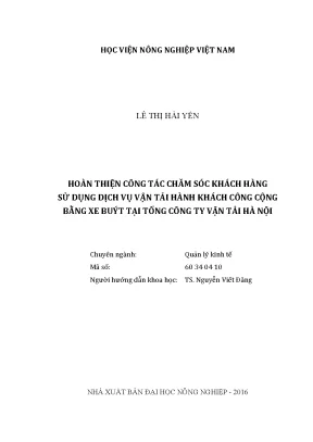 Luận văn thạc sĩ vnua hoàn thiện công tác chăm sóc khách hàng sử dụng dịch vụ vận tải hành khách công cộng bằng xe buýt tại tổng công ty vận tải hà nội