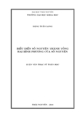Luận văn thạc sĩ hay biểu diễn số nguyên thành tổng hai bình phương của số nguyên