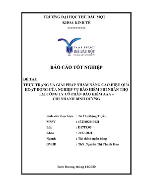 Khóa luận tốt nghiệp thực trạng và giải pháp nhằm nâng cao hiệu quả hoạt động của nghiệp vụ bảo hiểm phi nhân thọ tại công ty cổ phần bảo hiểm aaa chi nhánh bình dương