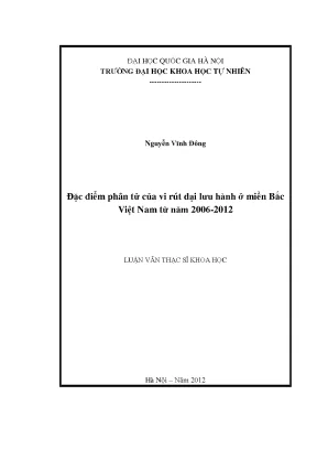 Luận văn thạc sĩ hus đặc điểm phân tử của vi rút dại lưu hành ở miền bắc việt nam từ năm 2006 2012 luận văn ths sinh vật 60 42 40