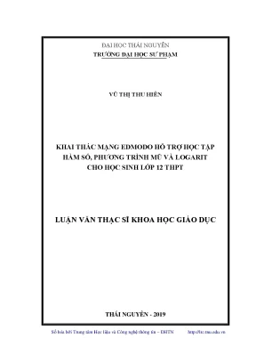 Luận văn thạc sĩ hay khai thác mạng edmodo hỗ trợ học tập hàm số phương trình mũ và logarit cho học sinh lớp 12 trung học phổ thông