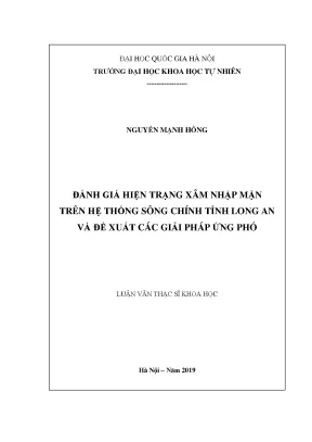 Luận văn thạc sĩ hus đánh giá hiện trạng xâm nhập mặn trên hệ thống sông chính tỉnh long an và đề xuất giải pháp ứng phó