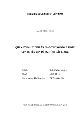 Luận văn thạc sĩ vnua quản lý đầu tư dự án giao thông nông thôn của huyện yên dũng tỉnh bắc giang