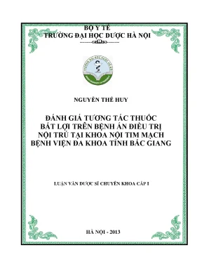 Luận văn thạc sĩ hay đánh giá tương tác thuốc bất lợi trên bệnh án điều trị nội trú tại khoa nội tim mạch bệnh viện đa khoa tỉnh bắc giang