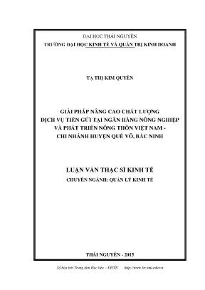 Luận văn thạc sĩ hay giải pháp nâng cao chất lượng dịch vụ tiền gửi tại ngân hàng nông nghiệp và phát triển nông thôn việt nam chi nhánh huyện quế võ bắc ninh
