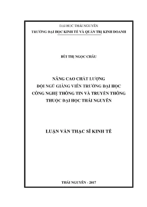 Luận văn thạc sĩ hay nâng cao chất lượng đội ngũ giảng viên trường đại học công nghệ thông tin và truyền thông thuộc đại học thái nguyên