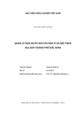 Luận văn thạc sĩ vnua quản lý nhà nước đối với nhà ở xã hội trên địa bàn thành phố bắc ninh