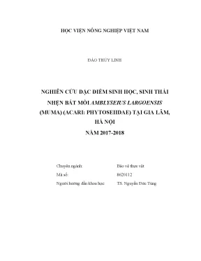Luận văn thạc sĩ vnua nghiên cứu đặc điểm sinh học sinh thái nhện bắt mồi amblyseius largonesis muma tại gia lâm hà nội năm 2017 2018