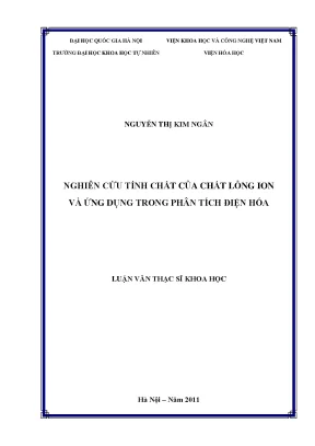 Luận văn thạc sĩ hus nghiên cứu tính chất của các chất lỏng ion và ứng dụng trong phân tích điện hóa