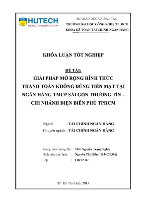 Luận văn thạc sĩ hay giải pháp mở rộng hình thức thanh toán không dùng tiền mặt tại ngân hàng tmcp sài gòn thương tín chi nhánh điện biên phủ tp hcm