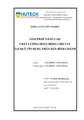 Luận văn thạc sĩ hay giải pháp nâng cao chất lượng hoạt động cho vay tại quỹ tín dụng nhân dân bình chánh
