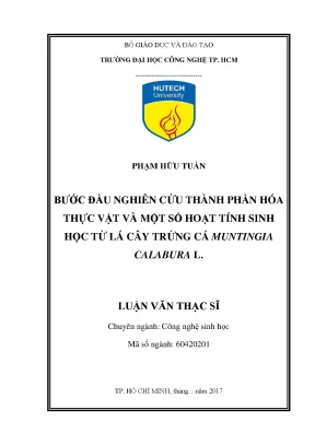 Luận văn thạc sĩ hay bước đầu nghiên cứu thành phần hóa thực vật và một số hoạt tính sinh học từ lá cây trứng cá muntingia calabura l