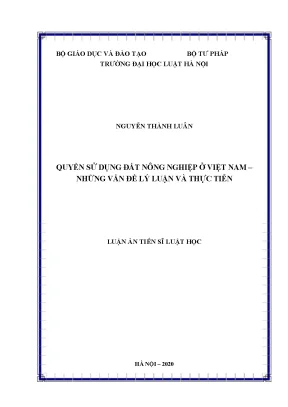 Luận án tiến sĩ quyền sử dụng đất nông nghiệp ở việt nam những vấn đề lý luận và thực tiễn nguyễn thành luân