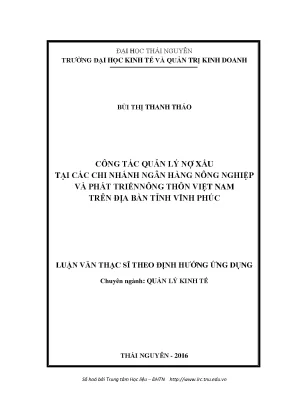 Luận văn thạc sĩ hay công tác quản lý nợ xấu tại các chi nhánh ngân hàng nông nghiệp và phát triển nông thôn việt nam trên địa bàn tỉnh vĩnh phúc