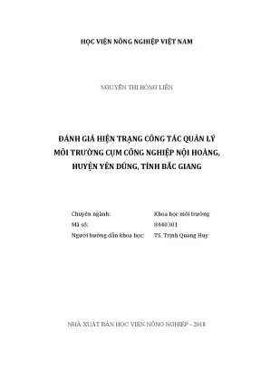 Luận văn thạc sĩ vnua đánh giá hiện trạng công tác quản lý môi trường cụm công nghiệp nội hoàng huyện yên dũng tỉnh bắc giang