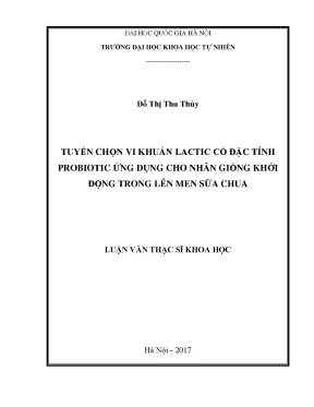 Luận văn thạc sĩ hus tuyển chọn vi khuẩn lactic có đặc tính probiotic ứng dụng cho nhân giống khởi động trong lên men sữa chua