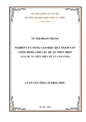 Luận văn thạc sĩ hus nghiên cứu nâng cao hiệu quả tham vấn cộng đồng cho các dự án thủy điện lấy dự án thủy điện mỹ lý làm ví dụ