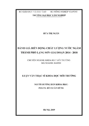 Luận văn thạc sĩ hay đánh giá biến động chất lượng nước ngầm của thành phố lạng sơn tỉnh lạng sơn giai đoạn 2014 2018