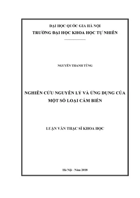 Luận văn thạc sĩ hus nghiên cứu nguyên lý và ứng dụng của một số loại cảm biến
