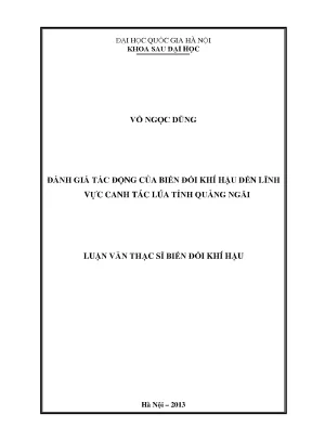 Luận văn thạc sĩ hus đánh giá tác động của biến đổi khí hậu đến lĩnh vực canh tác lúa tỉnh quảng ngãi chương trình đào tạo thí điểm