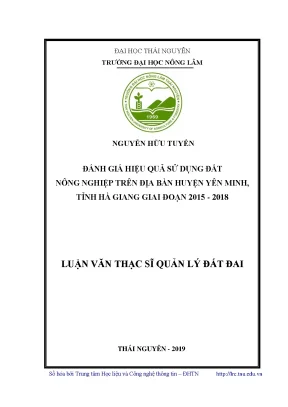 Luận văn thạc sĩ hay đánh giá hiệu quả sử dụng đất nông nghiệp trên địa bàn huyện yên minh tỉnh hà giang giai đoạn 2015 2018