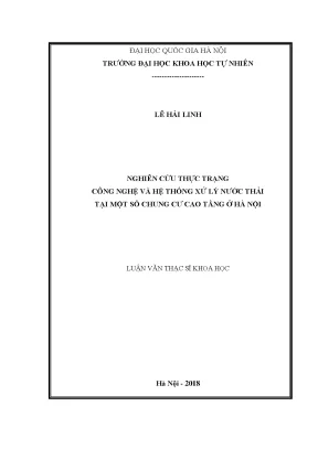 Luận văn thạc sĩ hus nghiên cứu thực trạng công nghệ và hệ thống xử lý nước thải tại một số chung cư cao tầng ở hà nội