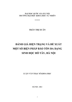 Luận văn thạc sĩ hus đánh giá hiện trạng và đề xuất một số biện pháp bảo tồn đa dạng sinh học hồ tây hà nội