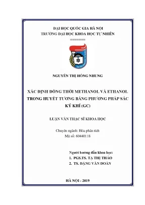 Luận văn thạc sĩ hus xác định đồng thời methanol và ethanol trong huyết tương người bằng phương pháp sắc ký khí gc